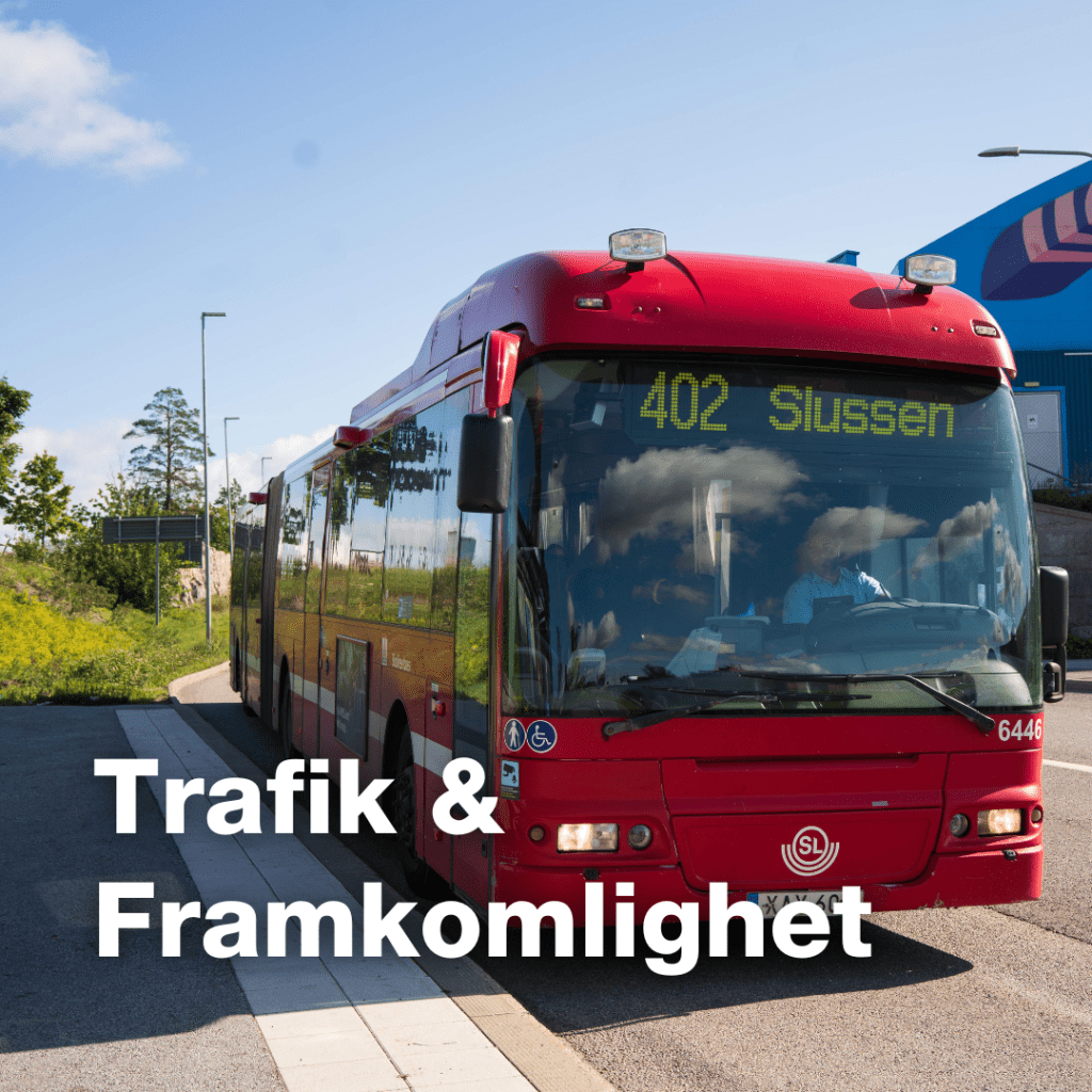 Trafik och framkomlighet