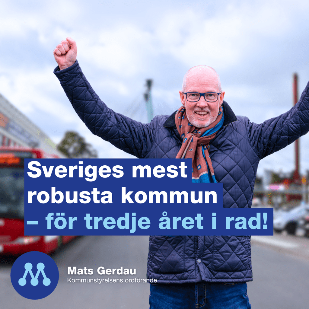 Mats Gerdau, Nacka är Sveriges mest robusta kommun för tredje året i rad